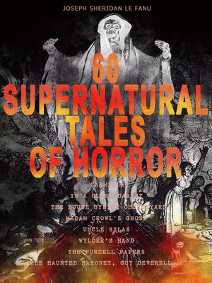 cover image of 60 SUPERNATURAL TALES OF HORROR